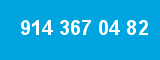 914 367 04 82